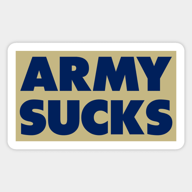 Army sucks - Navy gameday rivalry Sticker by Sharkshock